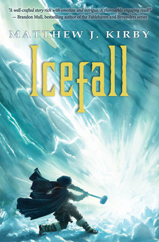 Book Review | Icefall | Matthew J. Kirby