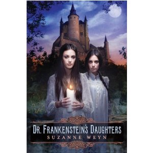 Book cover for Dr. Frankenstein's Daughters by Suzanne Weyn