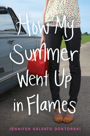 book cover for how my summer went up in flames by jennifer salvato doktorski