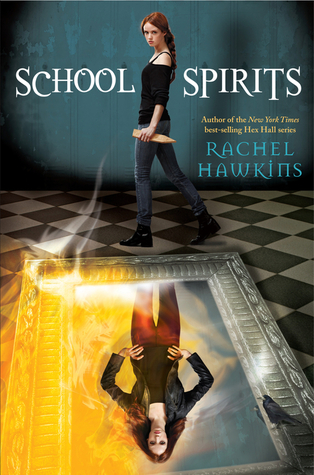 Book Review | School Spirits | Rachel Hawkins