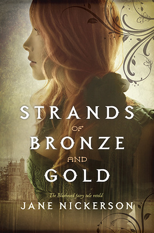 Book cover for Strands of Bronze and Gold by Jane Nickerson
