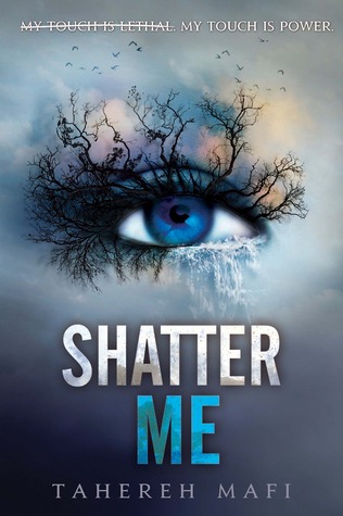 Book Review | Shatter Me | Tahereh Mafi