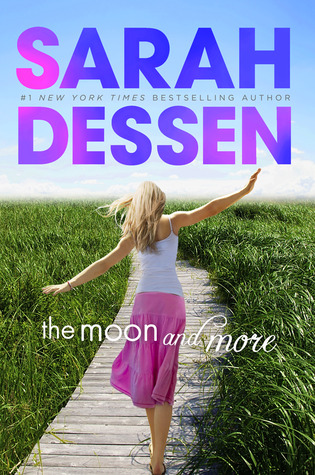 Book Review | The Moon and More | Sarah Dessen