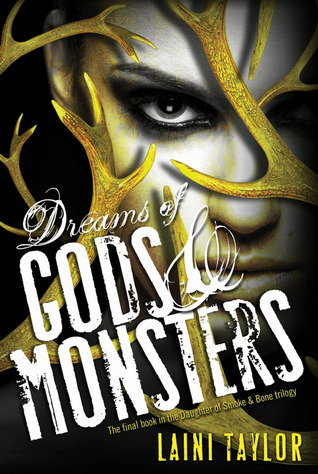 Book cover Dreams of Gods and Monsters Laini Taylor