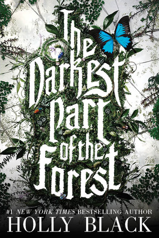 Book Review | The Darkest Part of the Forest | Holly Black