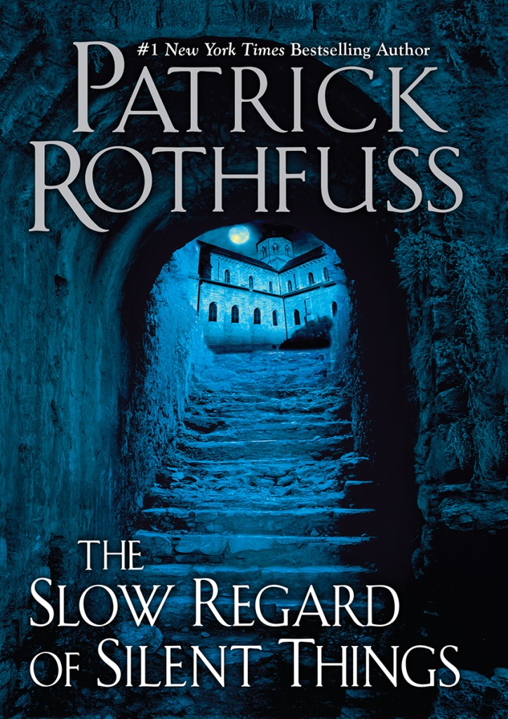 Book cover The Slow Regard of Silent Things Patrick Rothfuss