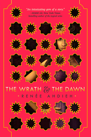 Book Review | The Wrath and the Dawn | Renee Ahdieh