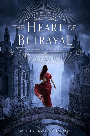 Book Review | The Heart of Betrayal | Mary E. Pearson