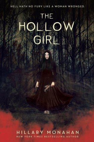 Book cover The Hollow Girl Hillary Monahan