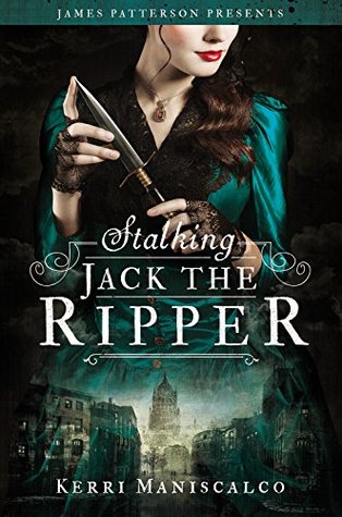 Book cover Stalking Jack the Ripper Kerri Maniscalco