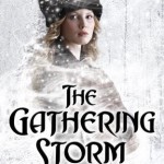 Book cover The Gathering Storm Robin Bridges