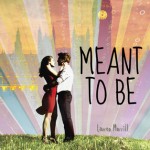 Book cover for Meant To Be by Lauren Morrill
