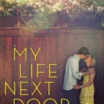 Book cover for My Life Next Door by Huntley Fitzpatrick
