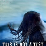 Book cover for This Is Not A Test by Courtney Summers