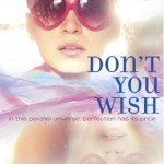 Book cover for Don't You Wish by Roxanne St. Claire