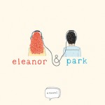 book cover for eleanor & park by Rainbow Rowell