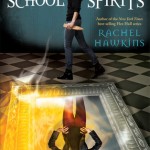Book cover for School Spirits by Rachel Hawkins