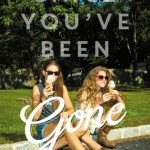 Book cover for Since You've Been Gone by Morgan Matson