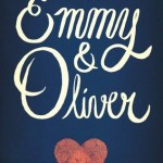 Book cover Emmy & Oliver Robin Benway