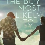 Book cover The Boy Most Likely To Huntley Fitzpatrick