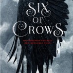 Book cover Six of Crows Leigh Bardugo
